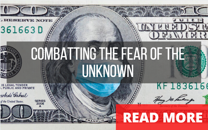 COMBATTING THE FEAR OF THE UNKNOWN